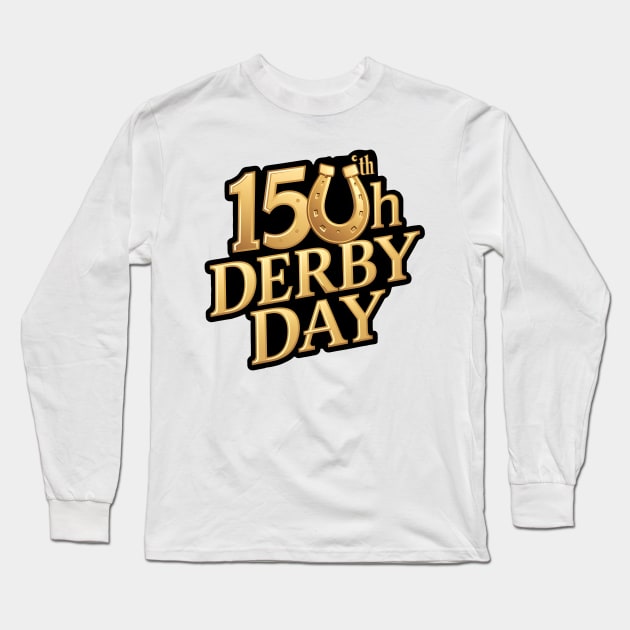 Derby Horse Racing 150th Derby Day 2024 Long Sleeve T-Shirt by Pikalaolamotor